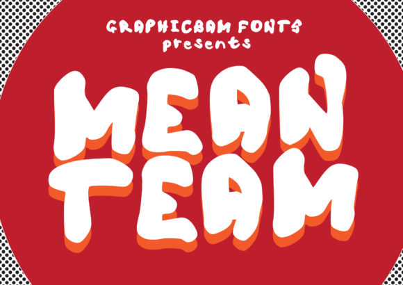 Mean Team: A Graffiti-Inspired Display Font for Bold Branding