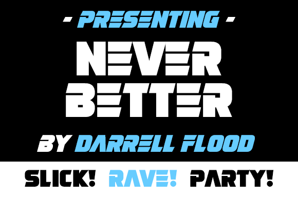 Never Better: A Bold Font for a Modern Business Look