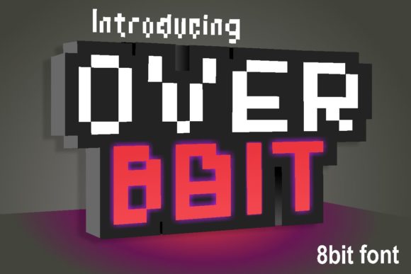 Over 8 Bit: A Sci-Fi Display Font for Digital and Editorial Design