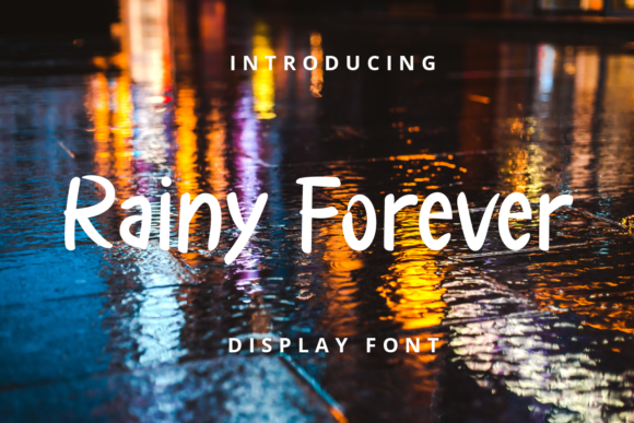 Rainy Forever Font for Handmade Creations and Shop Branding