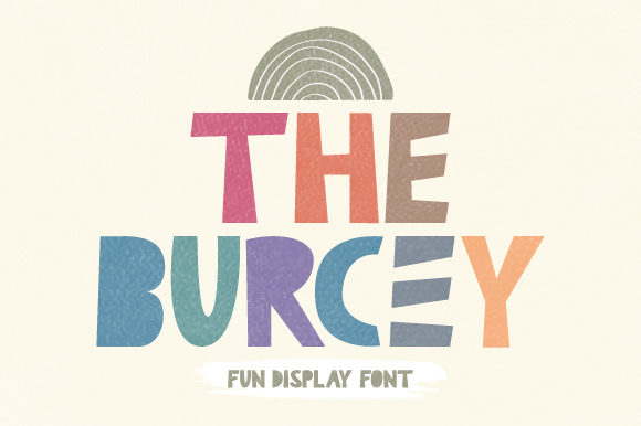 The Burcey: A Playful Display Font for Digital Creativity