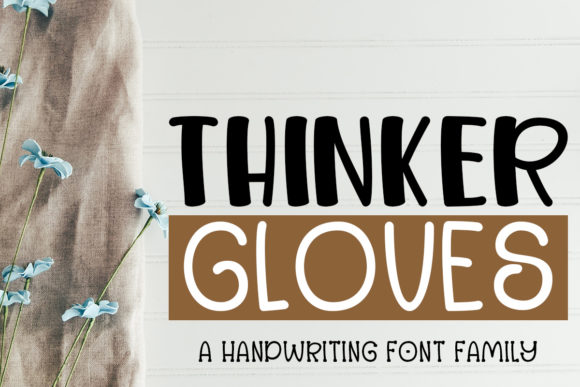 Thinker Gloves Font for Web Design and Digital Creativity
